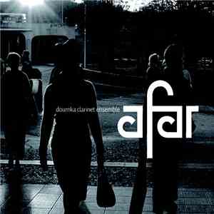 Doumka Clarinet Ensemble - Afar FLAC album