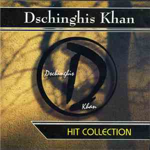 Dschinghis Khan - Hit Collection download flac