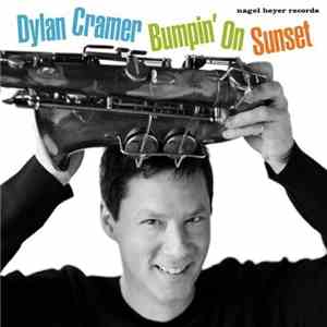 Dylan Cramer - Bumpin' On Sunset download flac