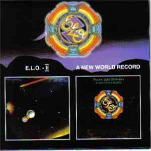 Electric Light Orchestra - E.L.O. - II / A New World Record download flac