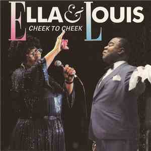 Ella & Louis - Cheek To Cheek download flac