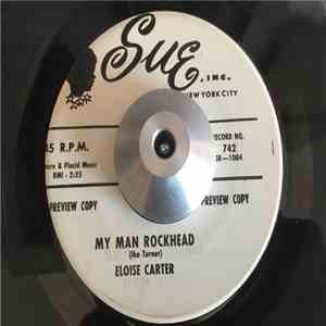 Eloise Carter - My Man Rockhead / I Need You download flac