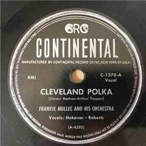 Frankie Mullec And His Orchestra - Cleveland Polka / Ee-I-Oh Polka download flac