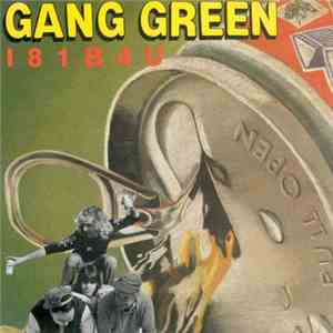 Gang Green - I81B4U download flac