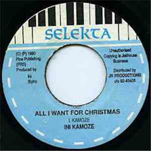 Ini Kamoze - All I Want For Christmas download flac