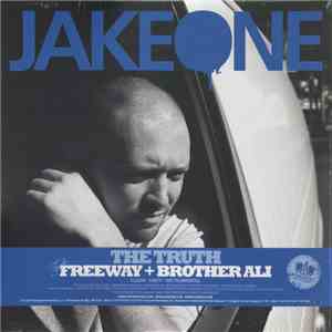 Jake One - The Truth / Trap Door / Hurt U download flac
