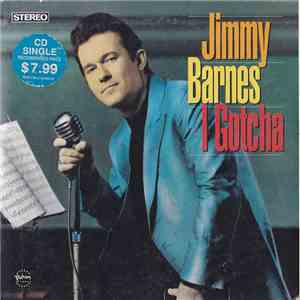 Jimmy Barnes - I Gotcha download flac