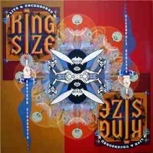 King Size  - Another Cigarette - Live & Uncensored download flac