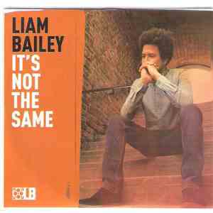 Liam Bailey - It's Not The Same download flac