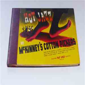 McKinney's Cotton Pickers - Hot Jazz By McKinney's Cotton Pickers - Victor Hot Jazz Series Vol. IV FLAC album