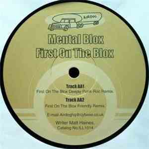Mental Blox - First On The Blox download flac