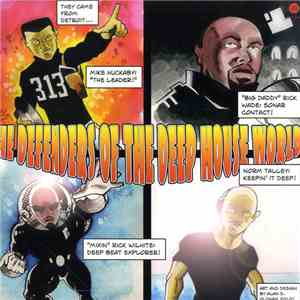Mike Huckaby - The Defenders Of The Deep House World download flac