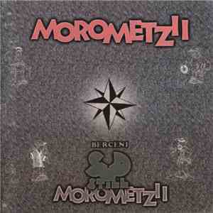 Morometzii - Sud Still download flac
