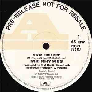 Mr. Rhymes - Stop Breakin' download flac