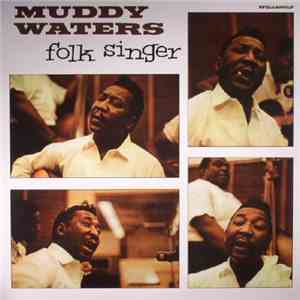 Muddy Waters - Folk Singer download flac