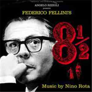 Nino Rota - Otto E Mezzo download flac