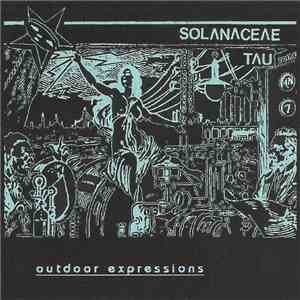 Solanaceae Tau - Outdoor Expressions download flac