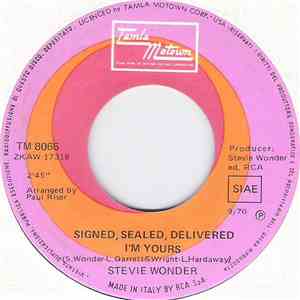 Stevie Wonder - Signed, Sealed, Delivered I'm Yours / I'm More Than Happy download flac