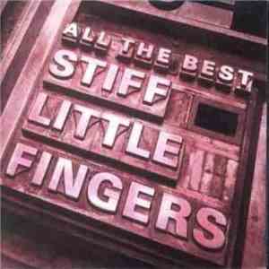 Stiff Little Fingers - All The Best download flac