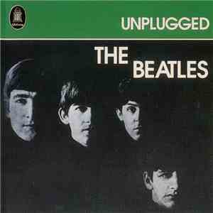 The Beatles - Unplugged download flac