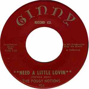 The Foggy Notions - Need A Little Lovin / Take Me Back And Hold Me download flac