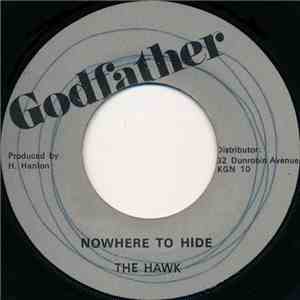 The Hawk - Nowhere To Hide download flac