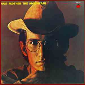 Townes Van Zandt - Our Mother The Mountain download flac