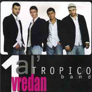Tropico Band - 1 Al' Vredan download flac