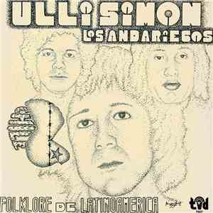 Ulli Simon, Los Andariegos - Folklore De Latinoamerica FLAC album