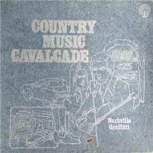 Various - Country Music Cavalcade - Nashville Grafitti download flac
