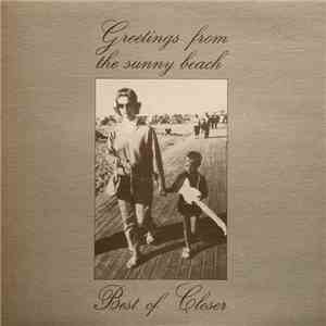 Various - Greetings From The Sunny Beach - Best Of Closer download flac