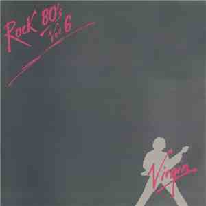 Various - Rock 80's Vol. 6 download flac
