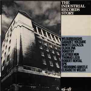 Various - The Industrial Records Story download flac