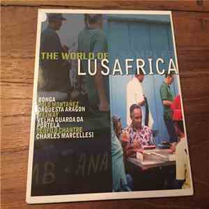 Various - The World Of Lusafrica download flac