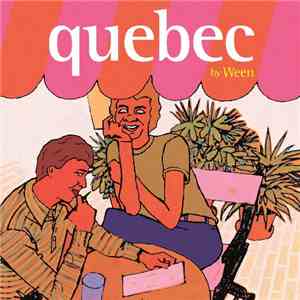 Ween - Quebec download flac