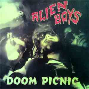 Alien Boys - Doom Picnic download flac