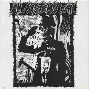All Systems Fail / What If Gods Lie - Split download flac