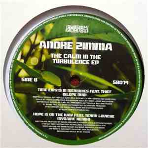 Andre Zimma - The Calm In The Turbulence EP FLAC album