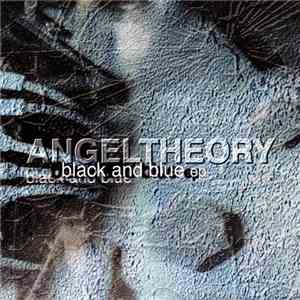 Angel Theory - Black And Blue EP download flac