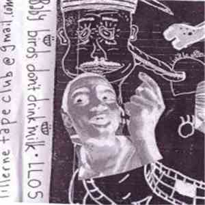 Baby Birds Don't Drink Milk - Good Times In The Trenches download flac