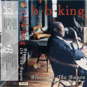 B.B. King - Blues On The Bayou download flac