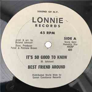 Best Friend Around - It's So Good To Know download flac