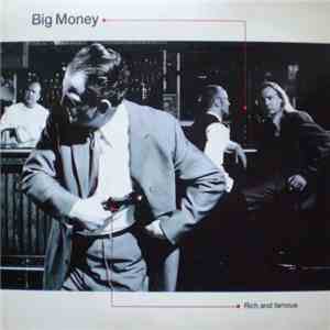 Big Money  - Rich And Famous download flac