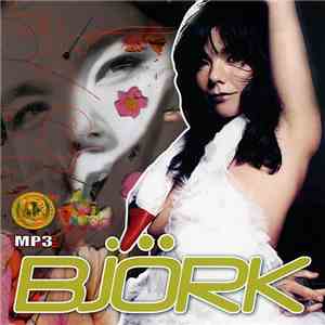 Björk - MP3 download flac