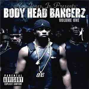 Body Head Bangerz - Body Head Bangerz Volume One download flac