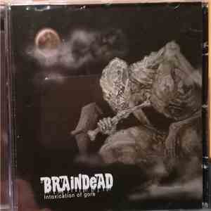 Braindead - Intoxication of gore download flac