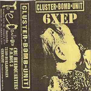 Cluster Bomb Unit - 6XEP download flac