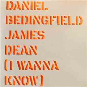 Daniel Bedingfield - James Dean (I Wanna Know) (ATFC Remixes) download flac