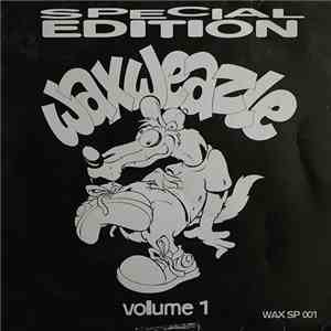 DJ Waxweazle - Special Edition Volume 1 download flac