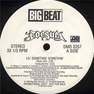 Foesum - Lil Somethin' Somethin' / Just Get on Down (G-Shit) download flac